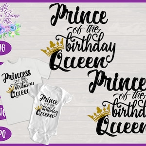Príncipe da Rainha do Aniversário SVG, Princesa do Aniversário Rainha SVG, Camisa do Filho e Filha SVG, Designs de Camisas Combinando da Rainha do Aniversário