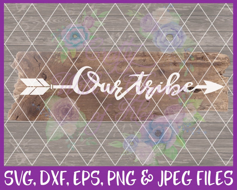 Download Our Tribe SVG Our Tribe Word Arrow SVG Cut File Family ...