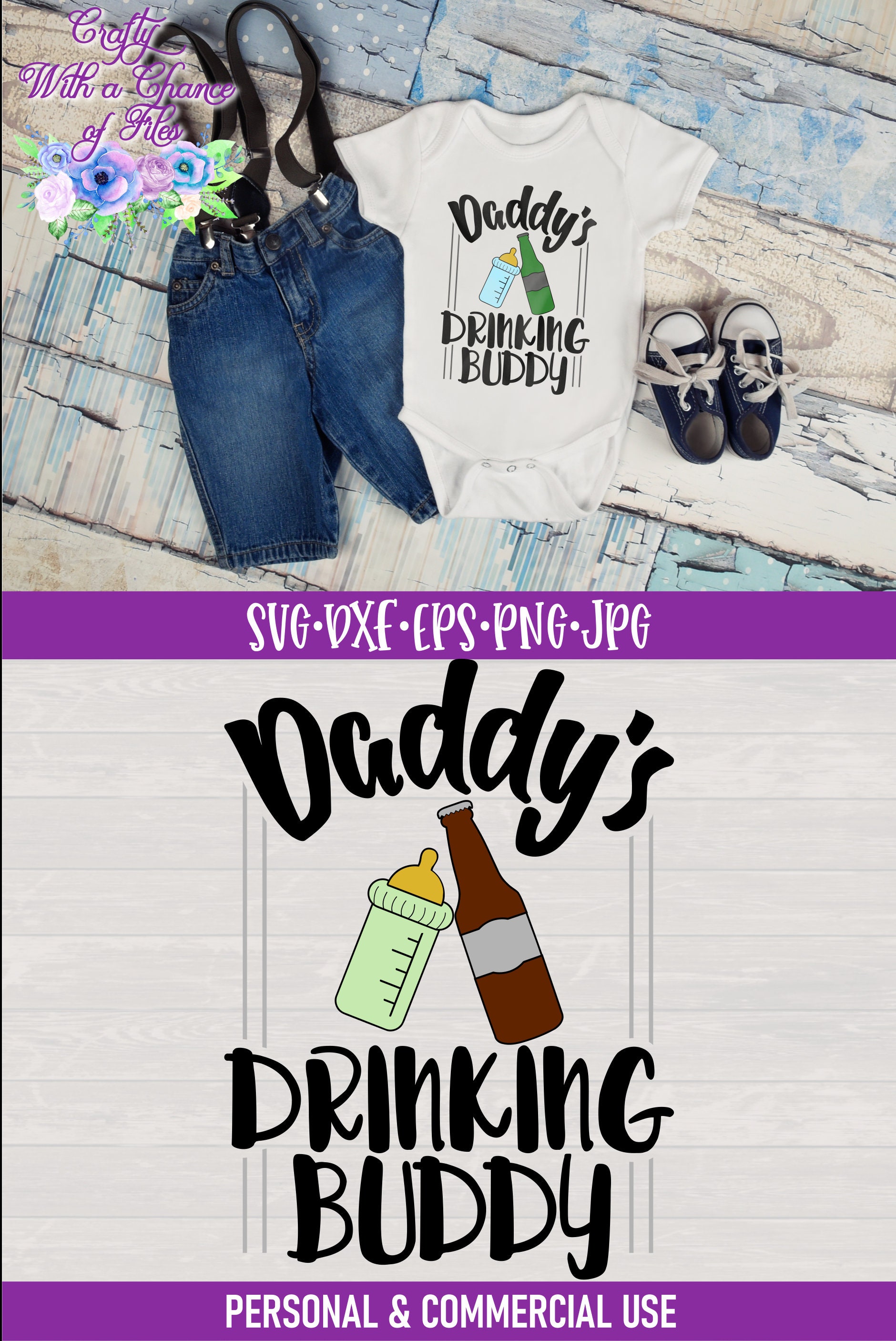 Free Free 143 Daddy&#039;s Drinking Buddy Svg SVG PNG EPS DXF File