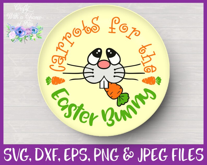 Download Easter SVG Carrots For The Easter Bunny SVG Easter Plate ...