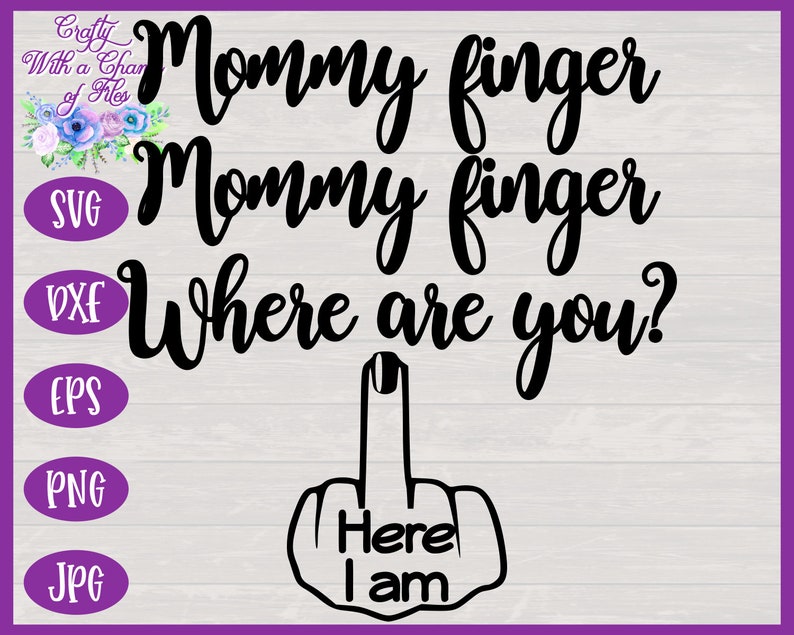 Download Mommy Finger SVG Funny Mom Coffee Mug Design | Etsy