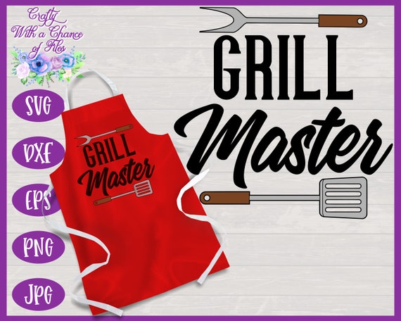 Download Grill Master Svg Funny Bbq Apron For Father S Day Cut File Etsy