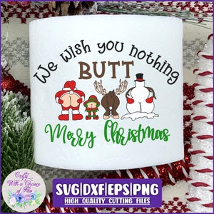 Weihnachten Toilettenpapier SVG | Wir wünschen Ihnen nichts Hintern Frohe Weihnachten SVG | Toilettenpapier PNG | Lustiges weihnachtliches Sublimationsdesign