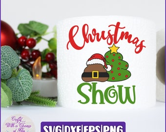 Funny Christmas Toilet Paper SVG | 'Shit Show' Gag Gift Design
