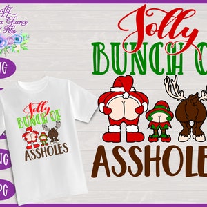 Funny Christmas SVG, Jolly Bunch Design (Digital Download)