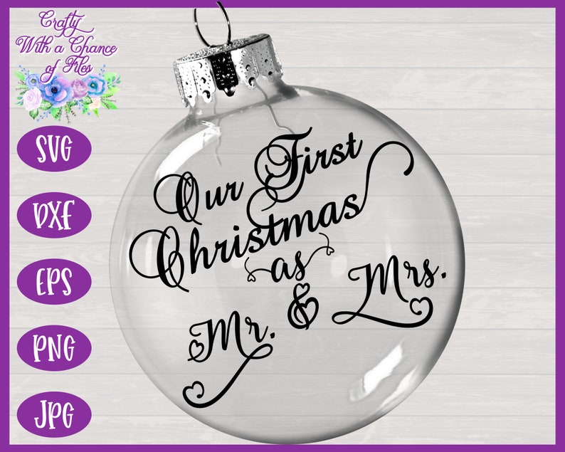 Download Our First Christmas as Mr & Mrs SVG Wedding Ornament ...