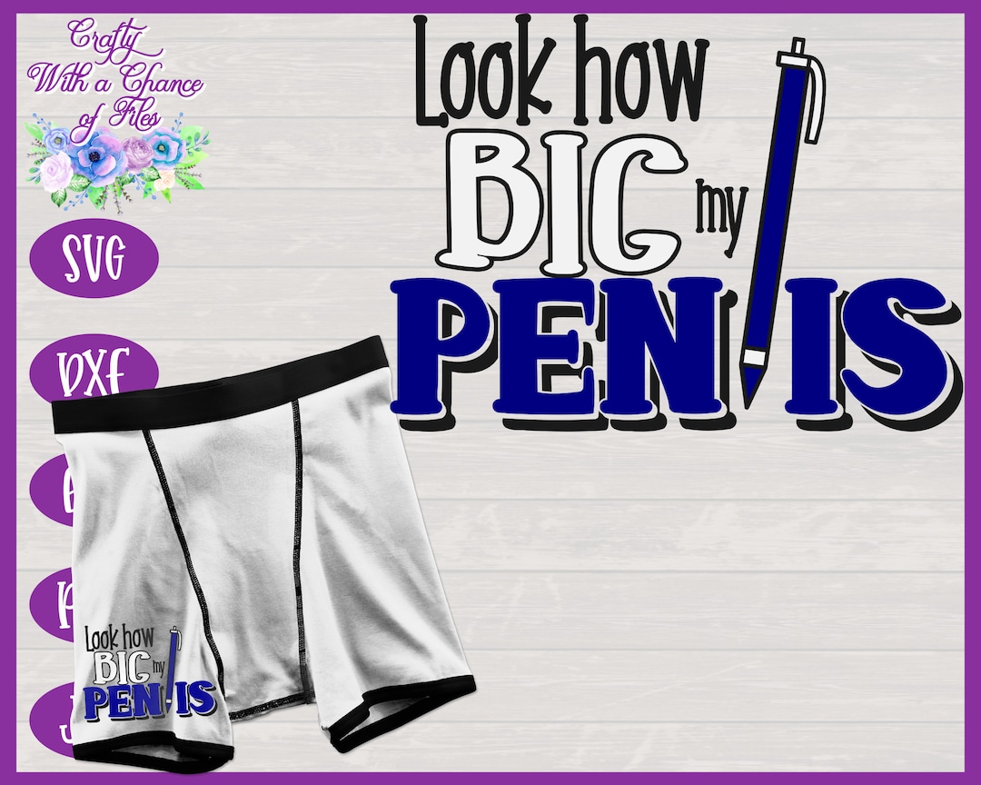 Funny Boxers SVG, Naughty Valentine SVG, Mens Underwear SVG, Look How Big  My Pen Is, Valentine's Day Gift for Him Sublimation Design -  Denmark