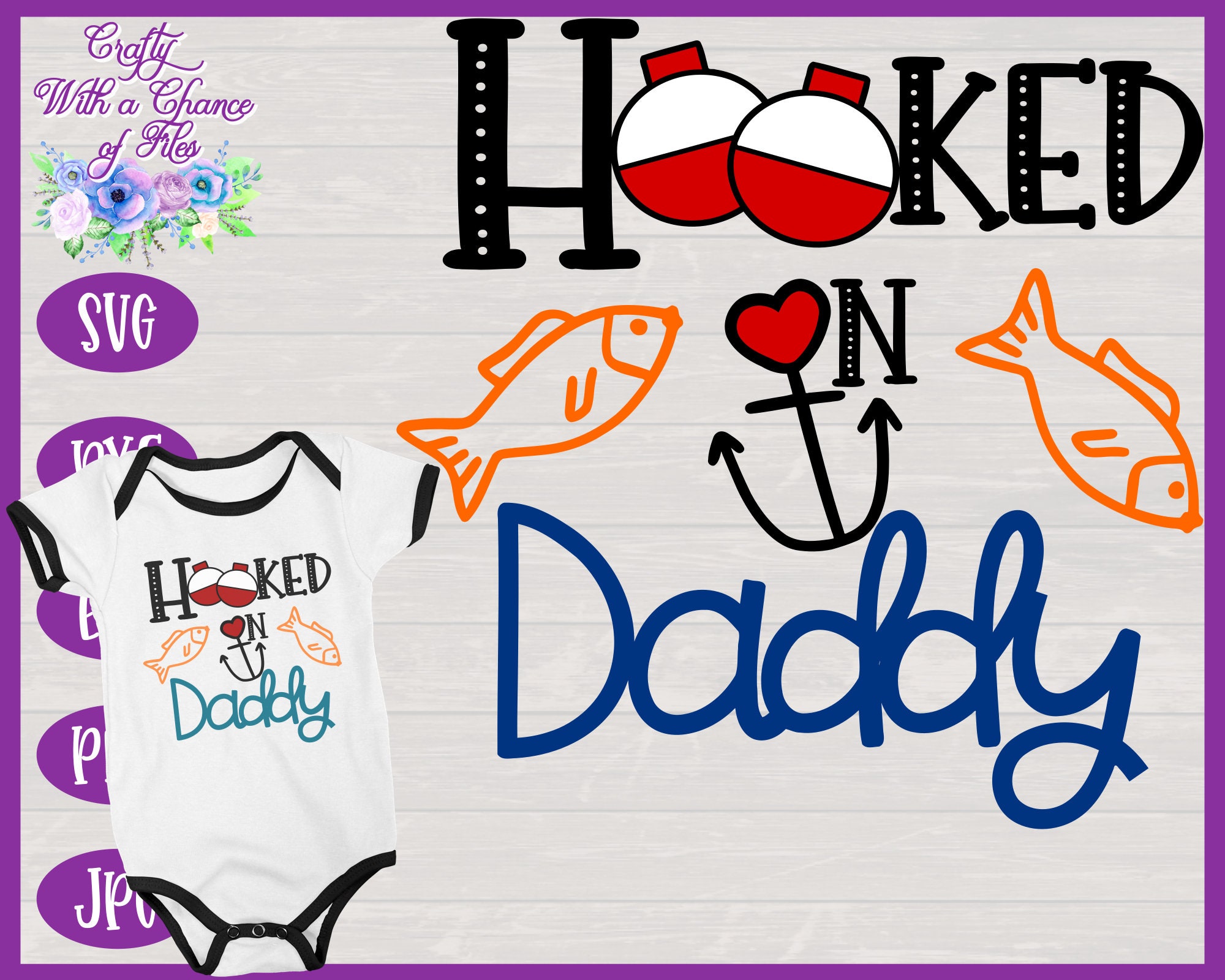 Fishing SVG Hooked On Daddy SVG Kids Shirt SVG Fathers Day ...