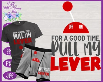 Funny Boxers SVG,  Naughty Valentine SVG, Mens Underwear PNG. Pull My Lever Valentine's Day Gift for Him Sublimation Design