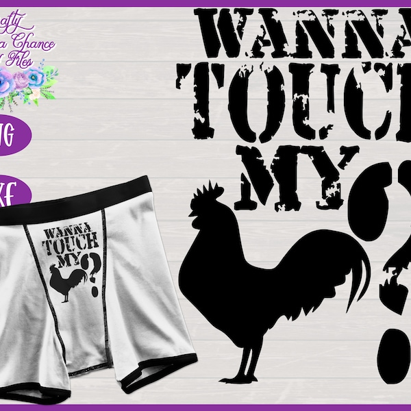 Funny Mens Boxers SVG, Boyfriend/Husband Gift SVG, Wanna Touch My C*ck? SVG, Funny Men's Underwear Valentine's Day Gag Gift Design