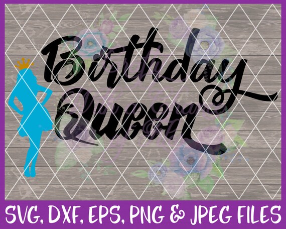 Free Free Birthday Queen Svg Etsy 839 SVG PNG EPS DXF File