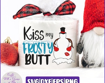 Funny Christmas Toilet Paper SVG | Kiss My Frosty Butt Design (Digital Files)