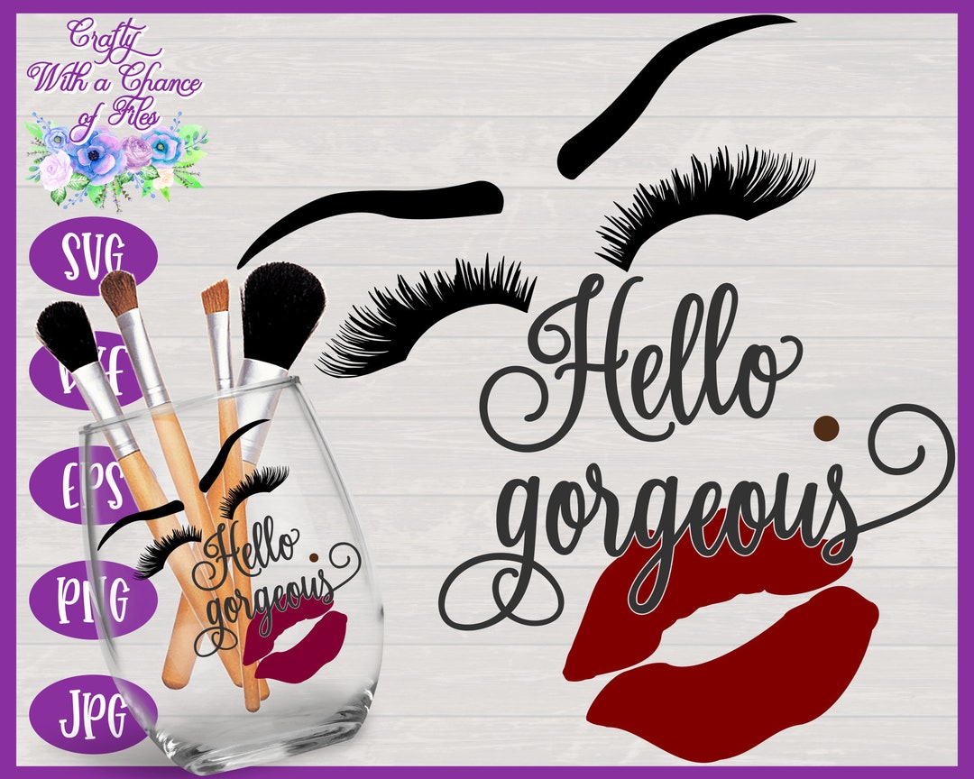 Hello SVG Makeup Brush Holder SVG Make up SVG Glitter Wine