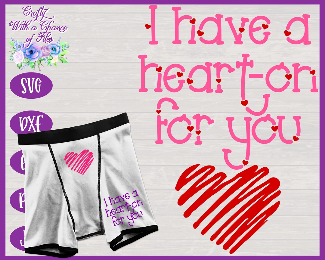 Mens Boxers SVG, Funny Men's Underwear SVG, I Have a Hearton for You