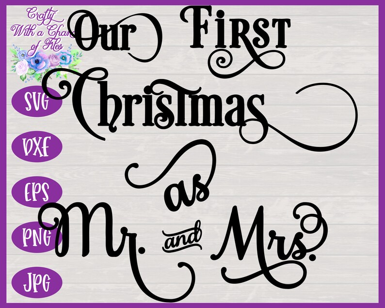 Download Our First Christmas As Mr. & Mrs. SVG Christmas SVG | Etsy