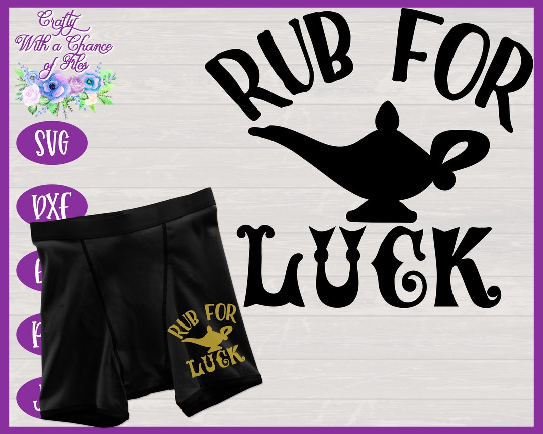 Funny Men's Underwear SVG, Mens Boxers SVG, Rub for Luck SVG, Valentine's  Day Gag Gift Design 