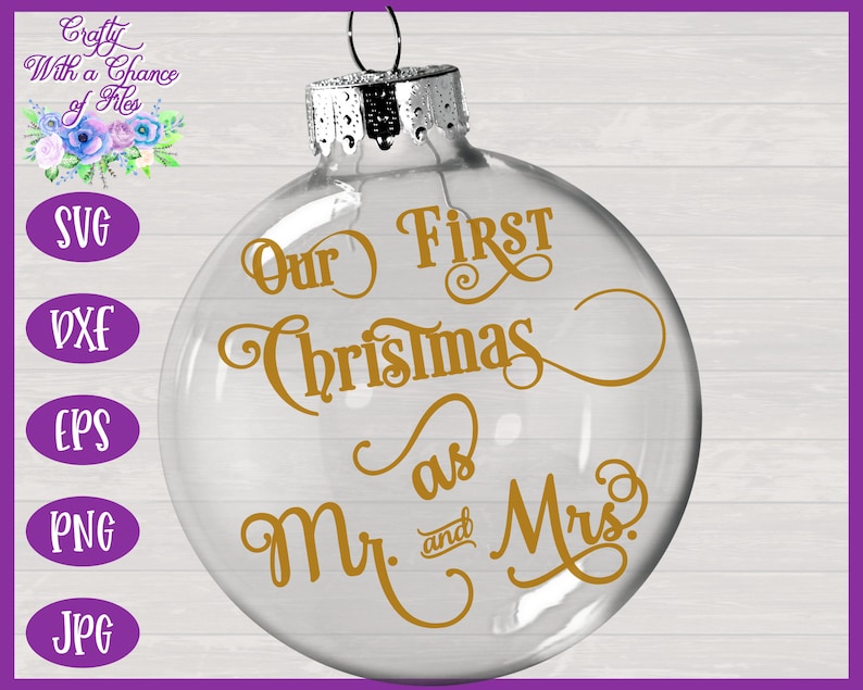 Download Our First Christmas As Mr. & Mrs. SVG Christmas SVG | Etsy
