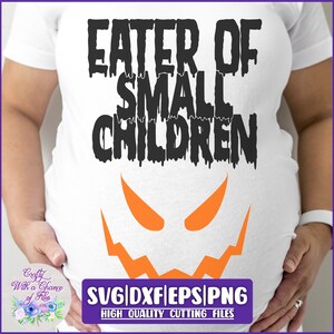 Halloween Maternidade SVG | Comedor de crianças pequenas SVG | Camisa para gravidez SVG | Design engraçado de camisa de fantasia de maternidade de Halloween para Cricut