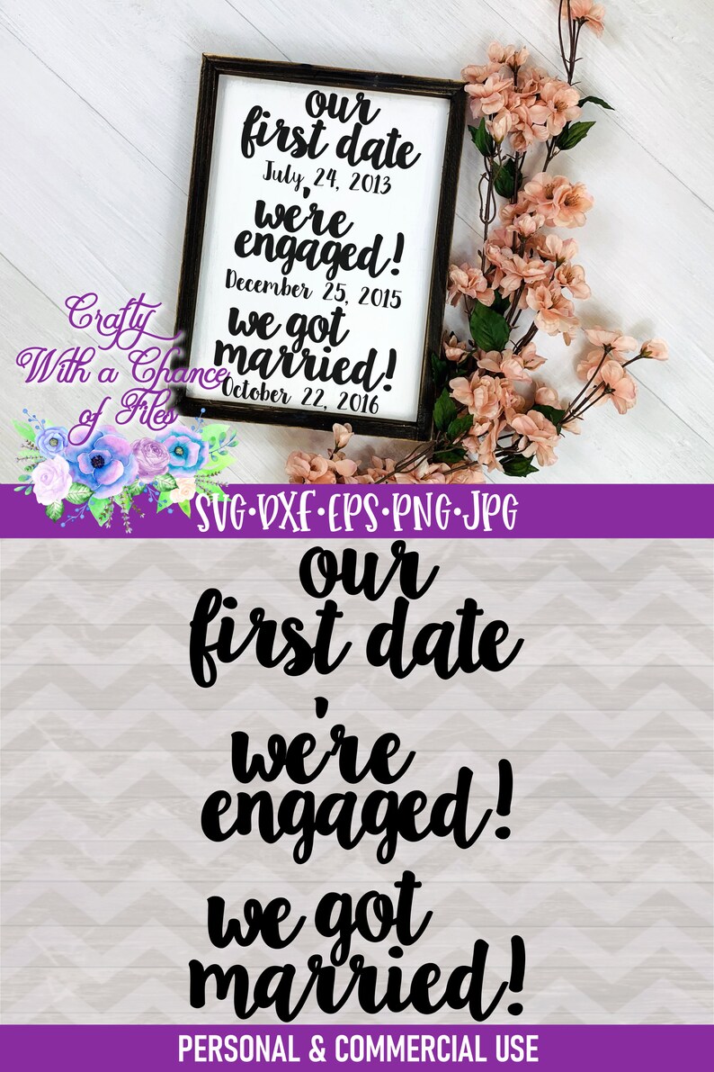 Download Wedding SVG Our First Date We're Engaged We Got Married | Etsy