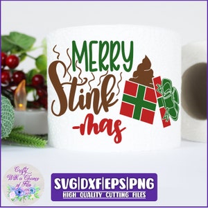 Weihnachten Toilettenpapier SVG | Fröhliche Stinkmas SVG | Lustiges Toilettenpapier PNG | Lustiges Weihnachtskacke Sublimation Design
