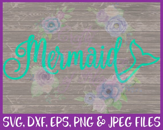Download Mermaid Svg Mermaid Word With Tail Svg Mermaid Tail Svg Be A Etsy