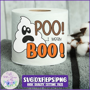 Papier toilette Halloween SVG | Caca... Je veux dire Boo SVG | SVG de caca de fantôme | Conception drôle de sublimation de caca d&#39;Halloween