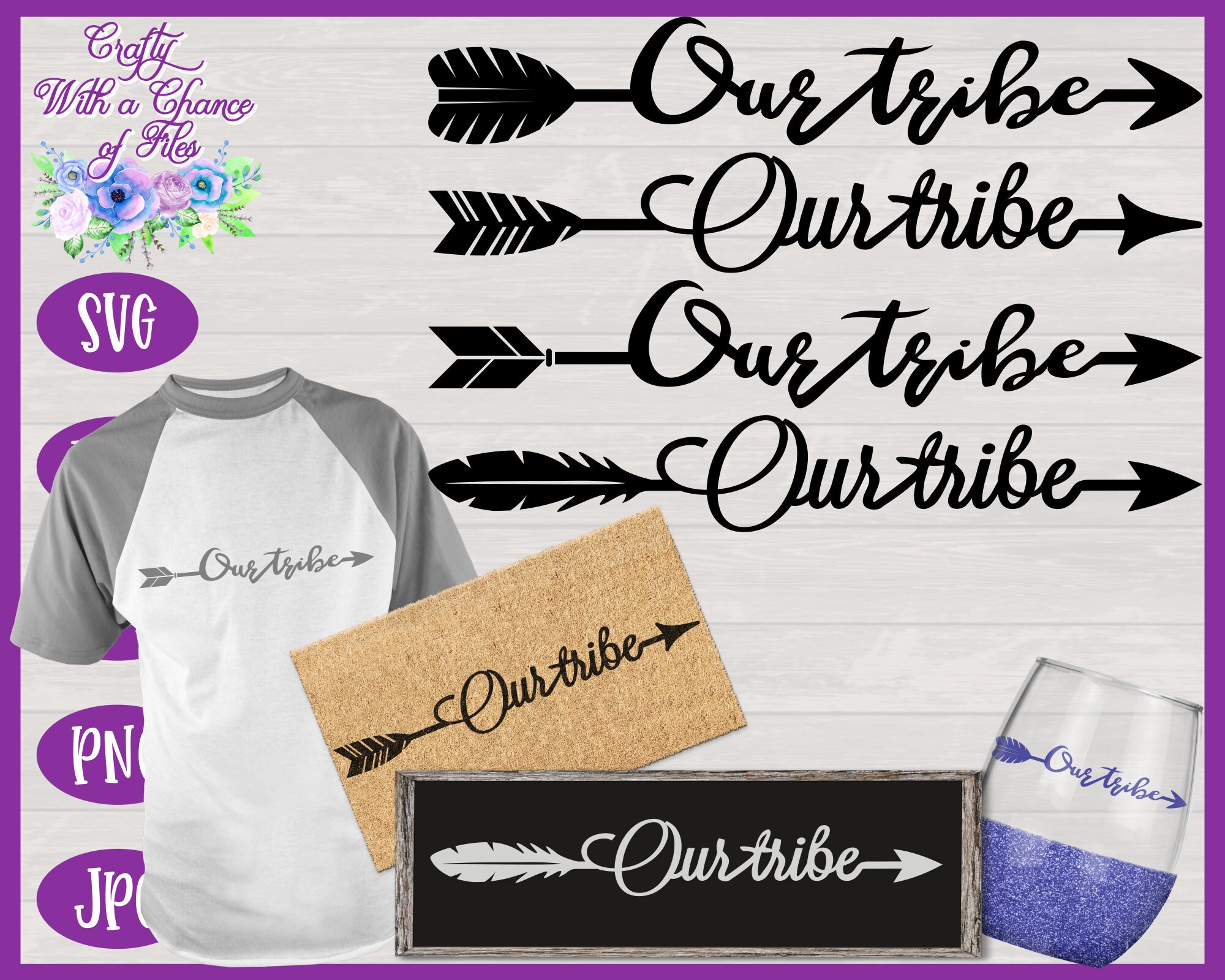 Download Our Tribe Svg Our Tribe Word Arrow Svg Family Svg Family Etsy