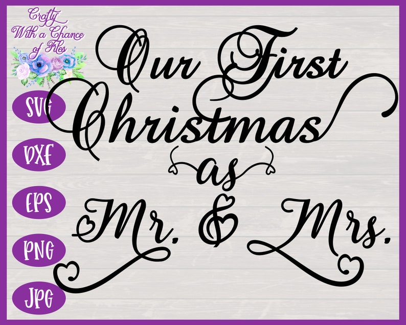 Download Our First Christmas as Mr & Mrs SVG Wedding Ornament ...