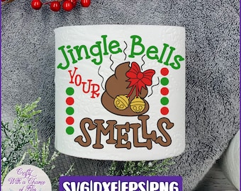 Funny Christmas Toilet Paper SVG | Jingle Bells Sublimation Design
