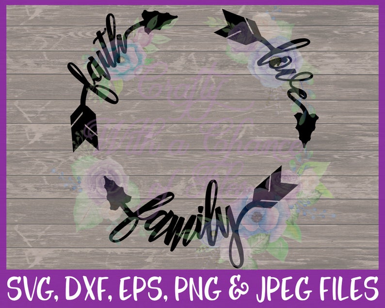 Download Faith Love Family SVG Arrow SVG Monogram SVG Faith Arrow Svg | Etsy