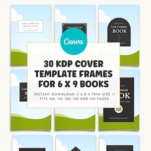 30 KDP 6 x 9 Canva Frames Bundle for Notebooks, Journals & More | Drag and Drop Fillable Templates for 100, 110, 120, 130, 150 Pages