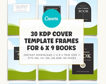 30 KDP 6 x 9 Canva Frames Bundle for Notebooks, Journals & More | Drag and Drop Fillable Templates for 100, 110, 120, 130, 150 Pages