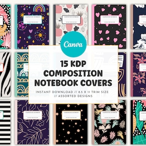 15 KDP Composition Notebook Covers 8.5 X 11 Inches - Canva KDP Templates with Commercial Use for Low Content Books [Ready to Upload]