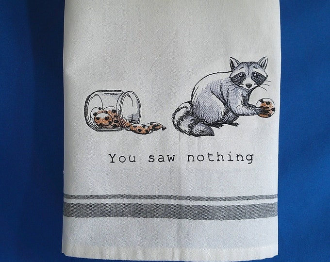 Mischievous Racoon Embroidered Kitchen Towel - You Saw Nothing; Whimsical Kitchen Novelty Gift; Cookie Lover, Back Hanging Tab