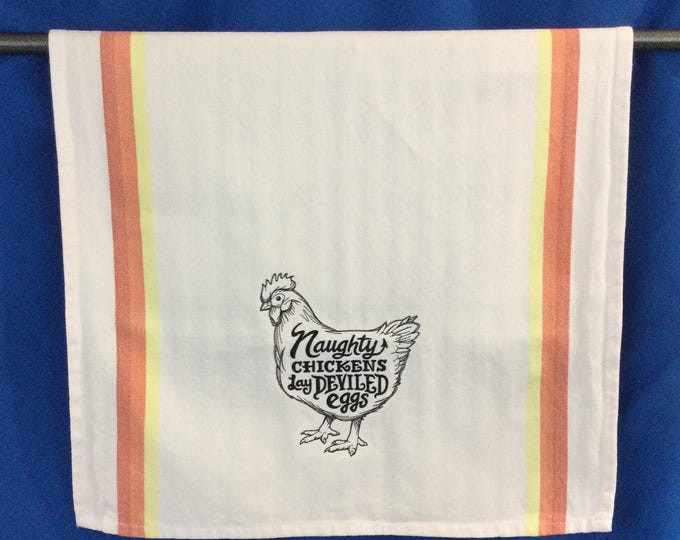 Kitchen Towel – Naughty Chickens Lay Deviled Eggs Embroidered Towel, Chicken Lover, 28'' X 20'', Chicken Towel, Back Hanging Tab