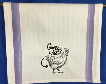 Embroidered Chicken Kitchen Towel: Funny "Guess What?" Saying, 100% Cotton