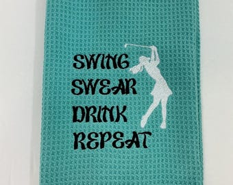 Stylish Aqua Golf Towel for Women | Embroidered Swing Swear Drink Repeat Design | Carabiner and 1-Grommet | Unique Gift Idea