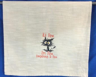 Kitchen Towel - Cat Towel - Everything Is Fine Cat, Funny Image; Funny Saying-Free Shipping-Towel-Dish Towel-Back Hanging Tab