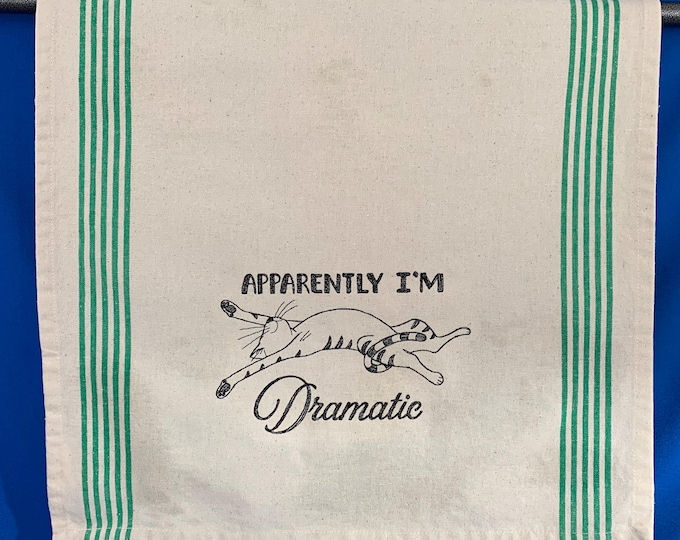 Kitchen Towel-Cat-Apparently I'm Dramatic Embroidered Towel, Cat Lover, Cat Person, Large Dish Cloth Soft & Absorbent, Cat Gift, Gag Gift.