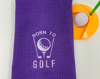 Golf Lover's Gift: Embroidered Woman's Purple Microfiber Towel "Born to Golf" 16x24, 1-Grommet and Carabiner
