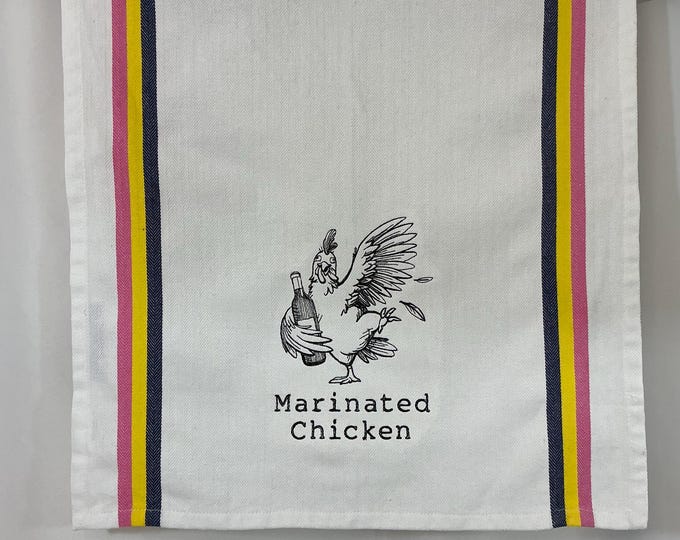 Marinated Chicken Embroidered Kitchen Towel - Funny Tea Towel with Gag Gift Saying, 26'' X 17'' - Perfect Housewarming & Kitchen Decor