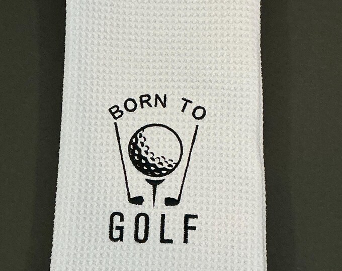 Embroidered Golf Bag Towel - Born to Golf, 1 Grommet White Microfiber with Carabiner 16"x24