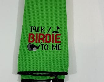 Green Soft Microfiber Golf Bag Towel - Talk Birdie To Me Design with Carabineer (1 Metal Grommet) - 16x24 Waffle Texture