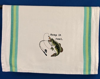 Kitchen Towel - Fishing - Keep It Reel Embroidered Towel, Fishing Enthusiasts, Love of Fishing, Funny Saying, 28x20, Back Hanging Tab