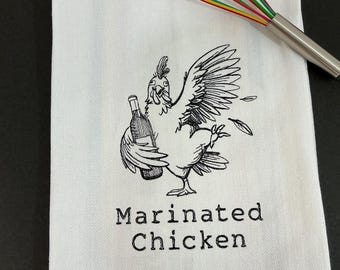 Marinated Chicken Embroidered Kitchen Towel - Funny Tea Towel with Gag Gift Saying, 26'' X 17'' - Perfect Housewarming & Kitchen Decor