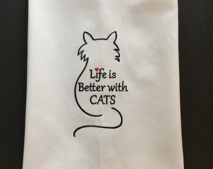 Embroidered Cat Kitchen Towel: Funny 'Life is Better with Cats' Saying