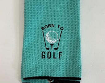 Golf Lover's Gift: Embroidered Born to Golf Aqua Microfiber Towel, 16x24 with Grommet & Carabiner,  Golf Towel for Women