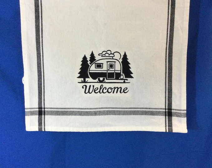 Classic Campground Welcome Kitchen Embroidered Towel-RV Lover-Welcome Dish Towel-Camper Kitchen Towel, Embroidered Gift, RV Decor-Gift Ready