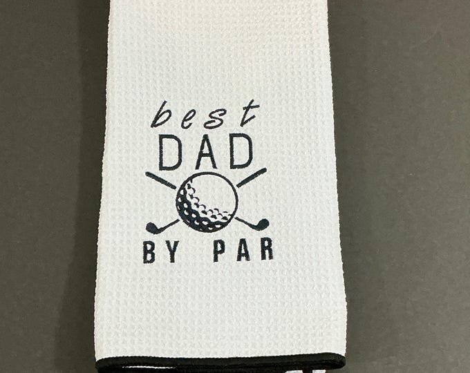 Best Dad by Par Golf Bag Towel - White Microfiber Tri-Fold with Carabineer, Golf Accessory