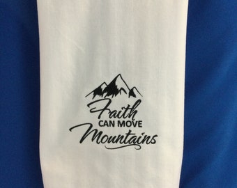 Kitchen Towel - Faith Can Move Mountains Embroidered Towel, Religious, 28" X 20", Back Hanging Tab